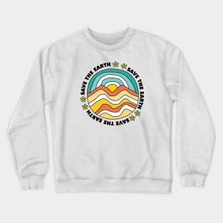 Save The Earth Crewneck Sweatshirt